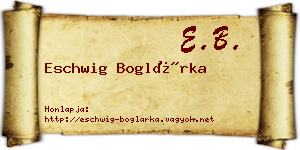 Eschwig Boglárka névjegykártya